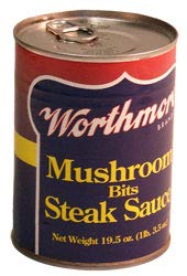 Worthmore Mushroom Bits Steak Sauce 19.5 Oz Can